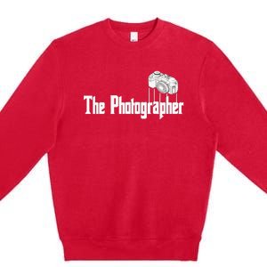 Funny The Photographer Photography Camera Premium Crewneck Sweatshirt