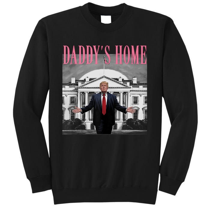 Funny Trump Pink Daddys Home  Trump 2024 Tall Sweatshirt