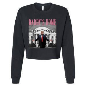 Funny Trump Pink Daddys Home  Trump 2024 Cropped Pullover Crew