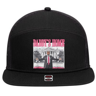 Funny Trump Pink Daddys Home  Trump 2024 7 Panel Mesh Trucker Snapback Hat