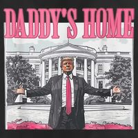 Funny Trump Pink Daddys Home  Trump 2024 7 Panel Mesh Trucker Snapback Hat