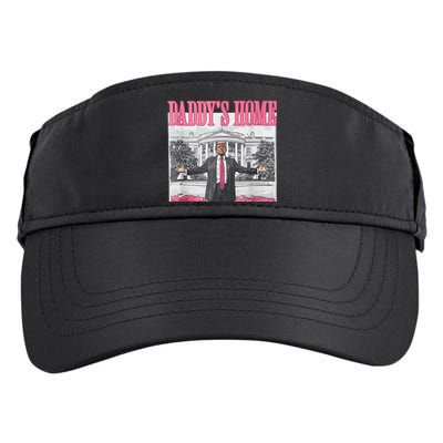 Funny Trump Pink Daddys Home  Trump 2024 Adult Drive Performance Visor