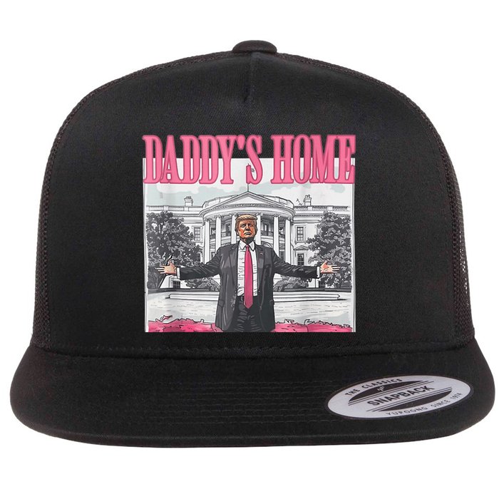 Funny Trump Pink Daddys Home  Trump 2024 Flat Bill Trucker Hat