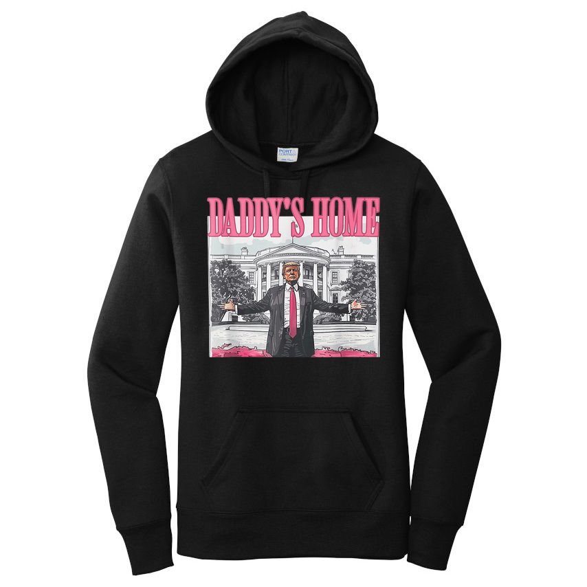 Funny Trump Pink Daddys Home  Trump 2024 Women's Pullover Hoodie