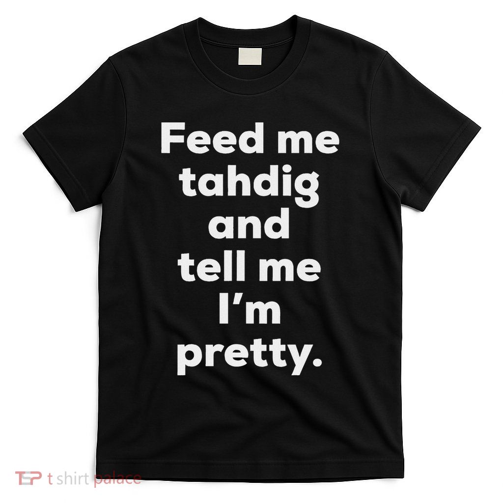 Funny Tahdig Persian Food Iran Iranian Foodie Gift T-Shirt