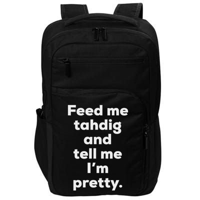 Funny Tahdig Persian Food Iran Iranian Foodie Gift Impact Tech Backpack
