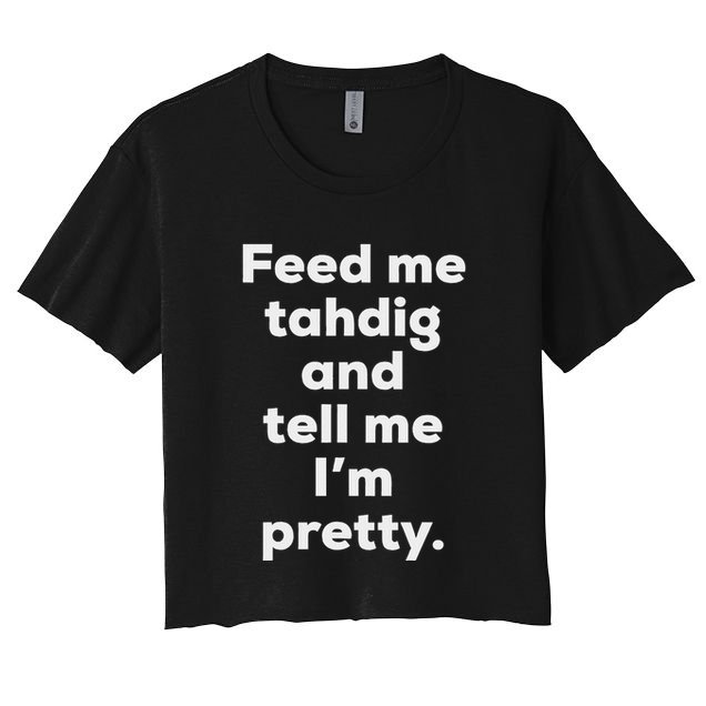 Funny Tahdig Persian Food Iran Iranian Foodie Gift Crop Top