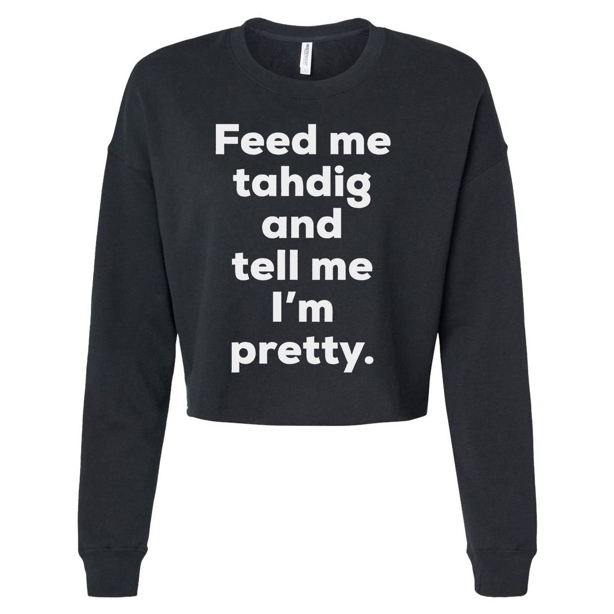 Funny Tahdig Persian Food Iran Iranian Foodie Gift Cropped Pullover Crew