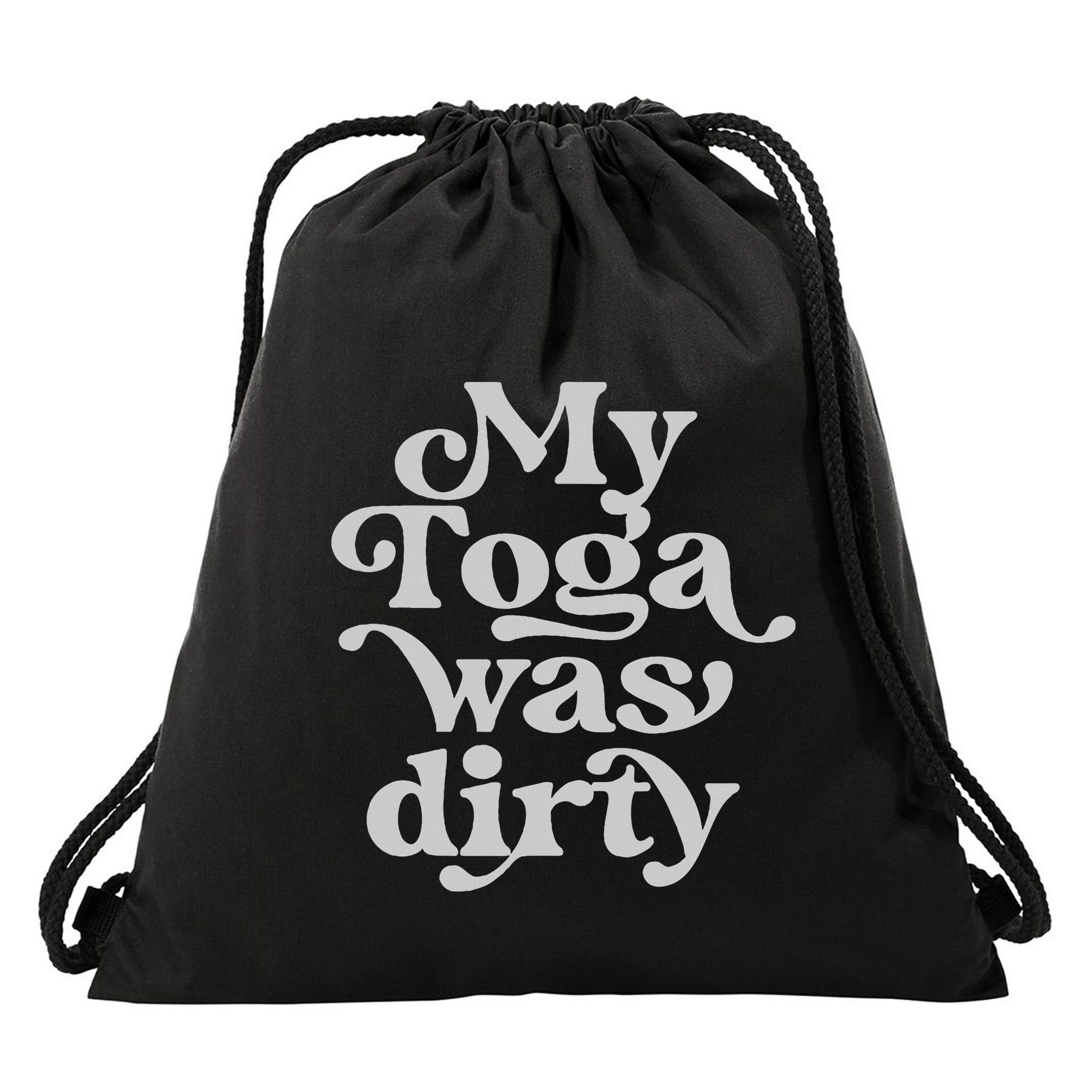 Funny Toga Party Costume My Toga Was Dirty Roman Greek Party Drawstring Bag