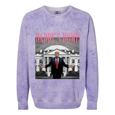 Funny Trump Pink Daddys Home Trump 2024 Gift Colorblast Crewneck Sweatshirt