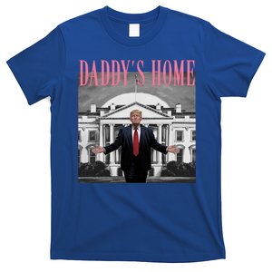 Funny Trump Pink Daddys Home Trump 2024 Gift T-Shirt