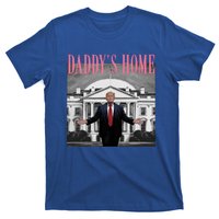 Funny Trump Pink Daddys Home Trump 2024 Gift T-Shirt