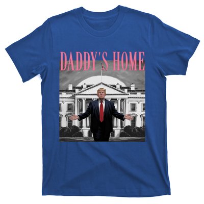 Funny Trump Pink Daddys Home Trump 2024 Gift T-Shirt