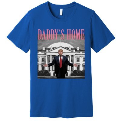 Funny Trump Pink Daddys Home Trump 2024 Gift Premium T-Shirt