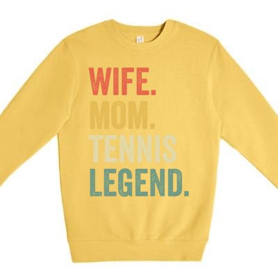 Funny Tennis Player Wife Mom Tennis Legend Vintage Cute Gift Premium Crewneck Sweatshirt