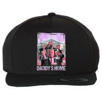 Funny Trump Pink Daddys Home Trump 2024 Wool Snapback Cap