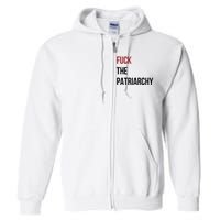 Fuck The Patriarchy Feminine Rage Festival Outfit Full Zip Hoodie