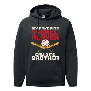 Favorite Tball Player Brother Baseball Family Performance Fleece Hoodie