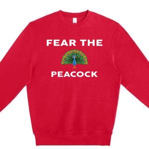 Fear The PEACOCK PEACOCKS Premium Crewneck Sweatshirt