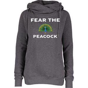 Fear The PEACOCK PEACOCKS Womens Funnel Neck Pullover Hood