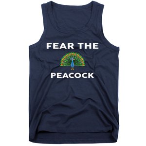 Fear The PEACOCK PEACOCKS Tank Top