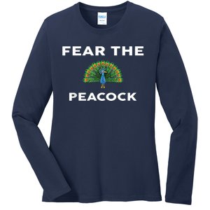 Fear The PEACOCK PEACOCKS Ladies Long Sleeve Shirt