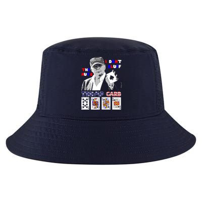 Funny Trump Poker I Dont Bluff The Nuts Ace President Cool Comfort Performance Bucket Hat