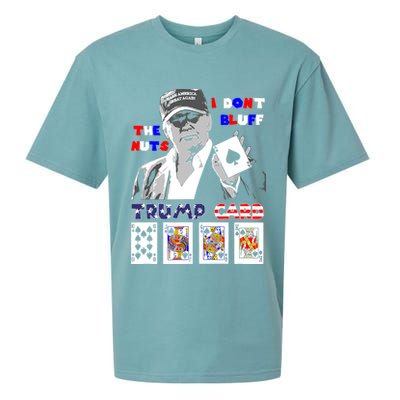 Funny Trump Poker I Dont Bluff The Nuts Ace President Sueded Cloud Jersey T-Shirt