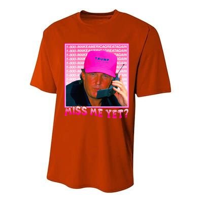 Funny Trump Pink Miss Me Yet Trump 2024 President 2024 Performance Sprint T-Shirt