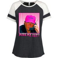 Funny Trump Pink Miss Me Yet Trump 2024 President 2024 Enza Ladies Jersey Colorblock Tee