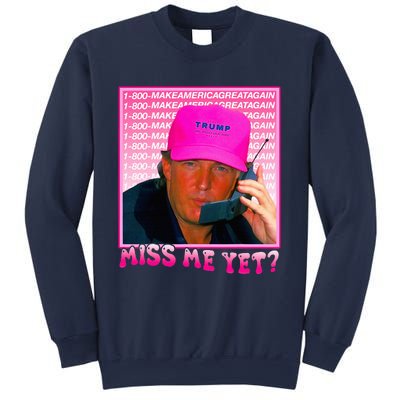 Funny Trump Pink Miss Me Yet Trump 2024 President 2024 Sweatshirt