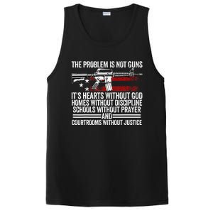 Funny The Problem Is Not Guns ItS Hearts Without God PosiCharge Competitor Tank