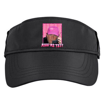 Funny Trump Pink Miss Me Yet Trump 2024 President 2024 Adult Drive Performance Visor