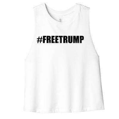 Free Trump Pro Donald Trump 2024 #Freetrump Women's Racerback Cropped Tank