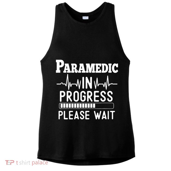 Funny Training, Paramedic In Progress, Medical Student Ladies PosiCharge Tri-Blend Wicking Tank