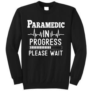 Funny Training, Paramedic In Progress, Medical Student Sweatshirt