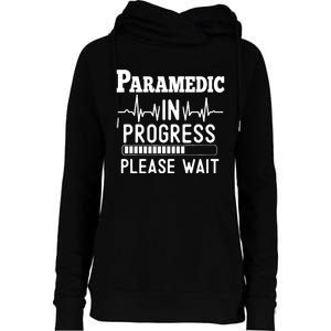 Funny Training, Paramedic In Progress, Medical Student Womens Funnel Neck Pullover Hood