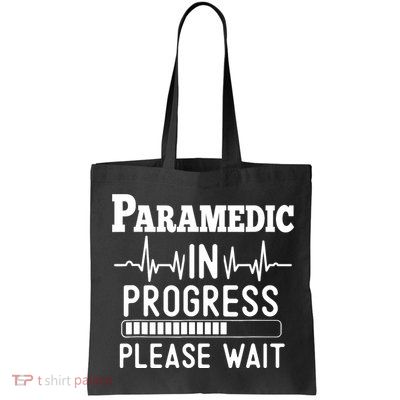 Funny Training, Paramedic In Progress, Medical Student Bag