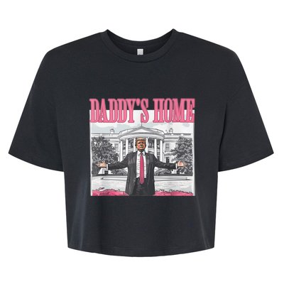 Funny Trump Pink Daddys Home  Trump 2024 Bella+Canvas Jersey Crop Tee