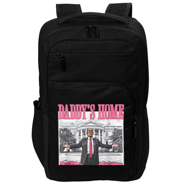 Funny Trump Pink Daddys Home  Trump 2024 Impact Tech Backpack