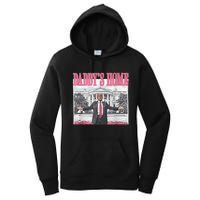 Funny Trump Pink Daddys Home  Trump 2024 Women's Pullover Hoodie