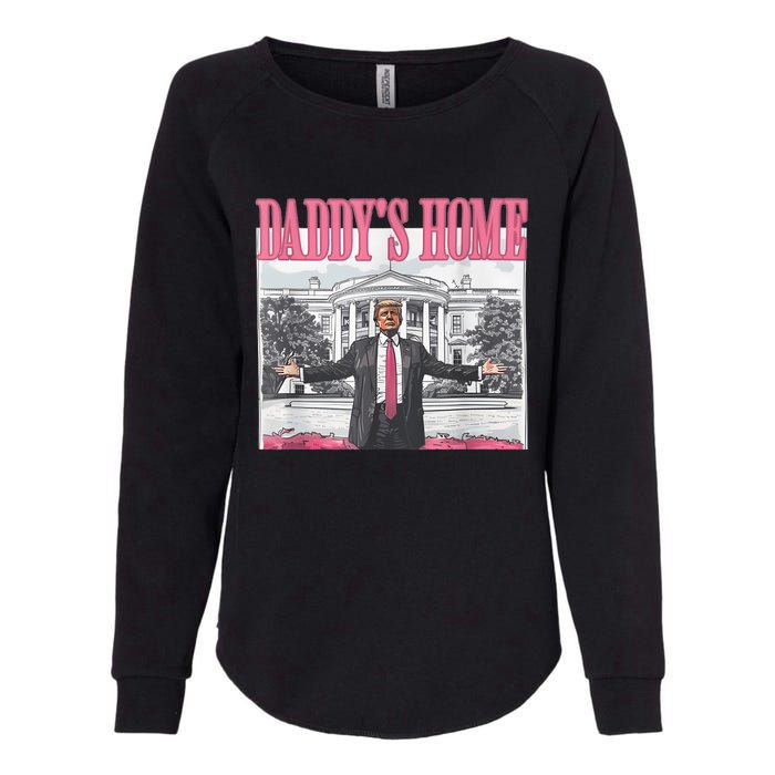 Funny Trump Pink Daddys Home  Trump 2024 Womens California Wash Sweatshirt