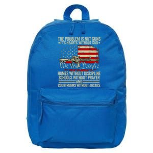 Funny The Problem Is Not Guns ItS Hearts Without God 16 in Basic Backpack