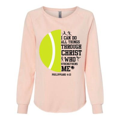 Funny Tennis Player Racket I Can Do All The Things Through Womens California Wash Sweatshirt