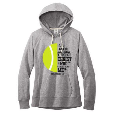 Funny Tennis Player Racket I Can Do All The Things Through Women's Fleece Hoodie