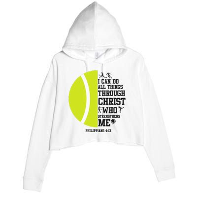 Funny Tennis Player Racket I Can Do All The Things Through Crop Fleece Hoodie