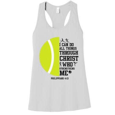 Funny Tennis Player Racket I Can Do All The Things Through Women's Racerback Tank