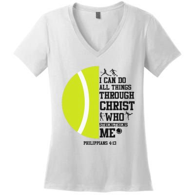 Funny Tennis Player Racket I Can Do All The Things Through Women's V-Neck T-Shirt