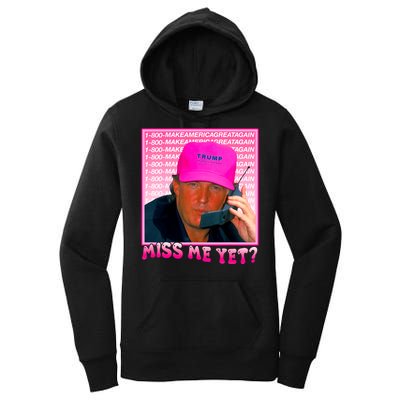 Funny Trump Pink Miss Me Yet Trump 2024 President 2024 Women's Pullover Hoodie