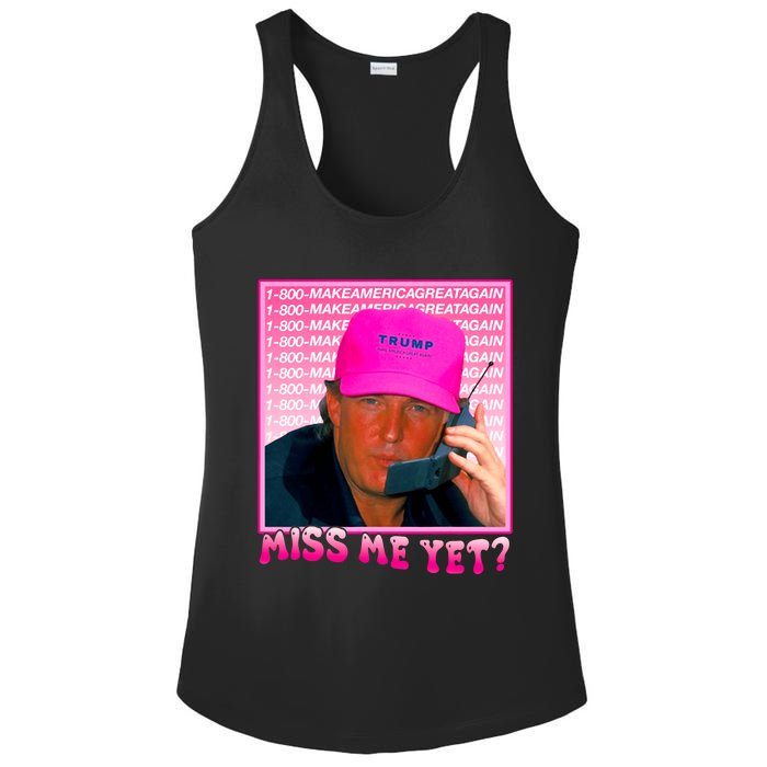 Funny Trump Pink Miss Me Yet Trump 2024 President 2024 Ladies PosiCharge Competitor Racerback Tank